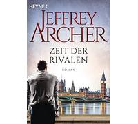 Jeffrey Archer Ilse Winger Zeit der Rivalen: Roman (Tascabile)