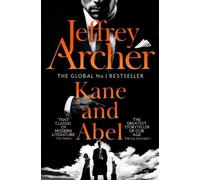Jeffrey Archer Kane and Abel (Tascabile) Kane and Abel series