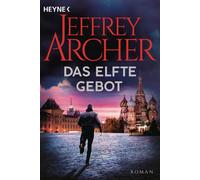 Jeffrey Archer Lore Strassl Das elfte Gebot: Roman (Tascabile)