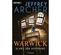 Jeffrey Archer Marti Klang der Hoffnung: Roman (Die Warwick-Saga, Ba (Tascabile)