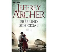 Jeffrey Archer Martin R Erbe und Schicksal: Die Clifton Saga 3 - Rom (Tascabile)