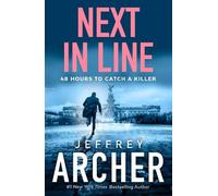 Jeffrey Archer Next in Line (Tascabile) William Warwick Novels
