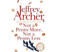 Jeffrey Archer Not A Penny More, Not A Penny Less (Tascabile)