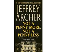 Jeffrey Archer Not a Penny More, Not a Penny Less (Tascabile)