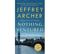 Jeffrey Archer Nothing Ventured (Tascabile) William Warwick Novels