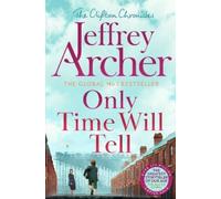 Jeffrey Archer Only Time Will Tell (Tascabile)