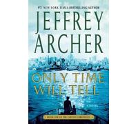 Jeffrey Archer Only Time Will Tell (Tascabile)