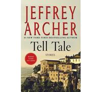 Jeffrey Archer Tell Tale (Tascabile)