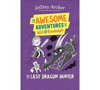Jeffrey Archer The Awesome Adventures of Will and Randolph (Tascabile)