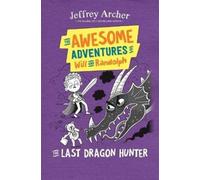 Jeffrey Archer The Awesome Adventures of Will and Randolph (Tascabile)