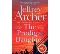 Jeffrey Archer The Prodigal Daughter (Tascabile) Kane and Abel series