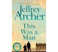 Jeffrey Archer This Was a Man (Tascabile)