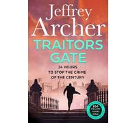 Jeffrey Archer Traitors Gate (Tascabile) William Warwick Novels