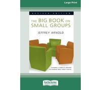 Jeffrey Arnold The Big Book on Small Groups [Standard Large Print 16 (Tascabile)
