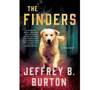 Jeffrey B. Burton The Finders (Tascabile) Mace Reid K-9 Mystery