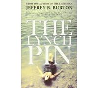 Jeffrey B. Burton The Lynchpin (Tascabile)