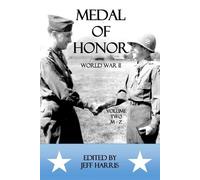 Jeffrey B Harris Medal of Honor World War II (Tascabile)