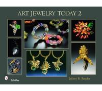 Jeffrey B. Snyder Art Jewelry Today 2 (Copertina rigida)