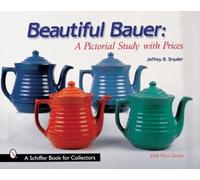 Jeffrey B. Snyder – Beautiful Bauer – Copertina rigida