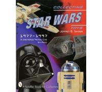 Jeffrey B. Snyder Collecting Star Wars Toys (Tascabile)