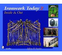 Jeffrey B. Snyder Ironwork Today 2 (Copertina rigida)