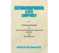 Jeffrey B Sussmane Extracorporeal Life Support Training Man (Copertina rigida)