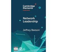 Jeffrey Beeson Network Leadership (Copertina rigida) Elements in Leadership