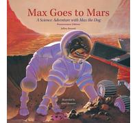 Jeffrey Bennett Max Goes to Mars (Copertina rigida)