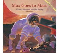Jeffrey Bennett Max Goes to Mars (Copertina rigida)