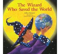Jeffrey Bennett The Wizard Who Saved the World (Copertina rigida)