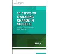 Jeffrey Benson 10 Steps to Managing Change in Schools (Tascabile) ASCD Arias