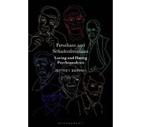 Jeffrey Berman Freudians and Schadenfreudians (Copertina rigida)