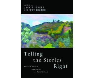 Jeffrey Bilbro Telling the Stories Right (Tascabile)