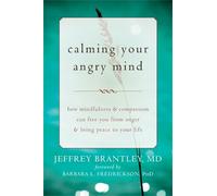 Jeffrey Brantley Calming Your Angry Mind (Tascabile)