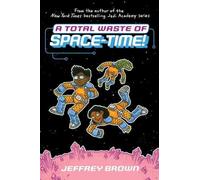 Jeffrey Brown A Total Waste of Space-Time (Copertina rigida) Space-Time