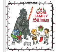 Jeffrey Brown Star Wars: A Vader Family Sithmas (Copertina rigida)