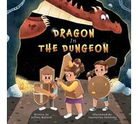 Jeffrey Bullard Dragon In The Dungeon (Tascabile)