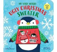 Jeffrey Burton My Very Merry Ugly Christmas Sweater (Libro di cartone)