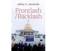 Jeffrey C. Alexander Frontlash / Backlash (Tascabile)