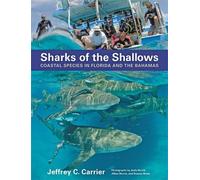 Jeffrey C. Carrier Sharks of the Shallows (Copertina rigida)