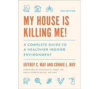 Jeffrey C. May Connie L. May My House Is Killing Me (Copertina rigida)