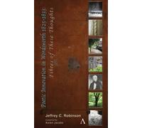 Jeffrey C. Robinson Poetic Innovation in Wordsworth 1825-1833 (Copertina rigida)
