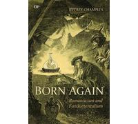 Jeffrey Champlin Born Again (Copertina rigida) German and European Studies