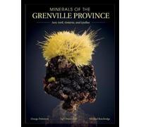 Jeffrey Chiarenzelli George W. Robinson Micha Minerals of the Grenv (Tascabile)
