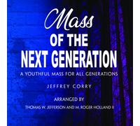 Jeffrey Corry Corry: Mass of the Next Generation (CD)