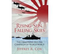 Jeffrey Cox Rising Sun, Falling Skies (Tascabile)