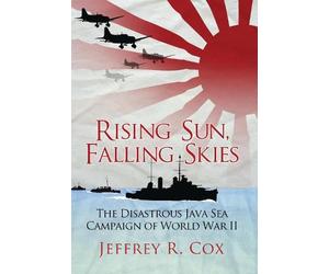 Jeffrey Cox Rising Sun, Falling Skies (Tascabile)