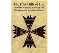 Jeffrey D. Anderson The Four Hills of Life (Tascabile)