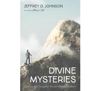 Jeffrey D Johnson Divine Mysteries (Tascabile)