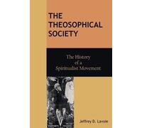 Jeffrey D Lavoie The Theosophical Society (Tascabile)